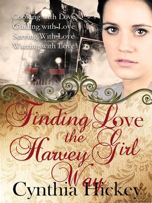 cover image of Finding Love the Harvey Girl Way